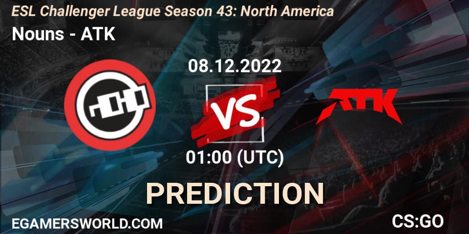 Nouns vs ATK: Betting TIp, Match Prediction. 08.12.22. CS2 (CS:GO), ESL Challenger League Season 43: North America