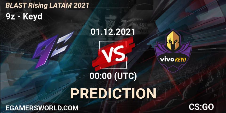 9z vs Keyd: Betting TIp, Match Prediction. 01.12.21. CS2 (CS:GO), BLAST Rising LATAM 2021