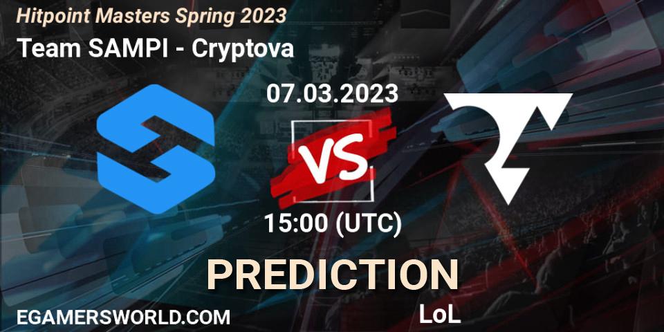 Team SAMPI vs Cryptova: Betting TIp, Match Prediction. 10.02.23. LoL, Hitpoint Masters Spring 2023