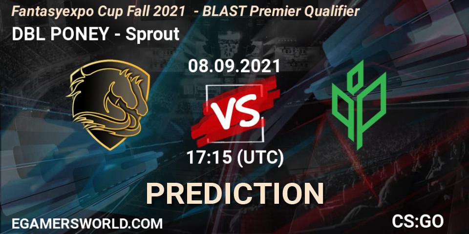 DBL PONEY vs Sprout: Betting TIp, Match Prediction. 08.09.2021 at 17:15. Counter-Strike (CS2), Fantasyexpo Cup Fall 2021 - BLAST Premier Qualifier