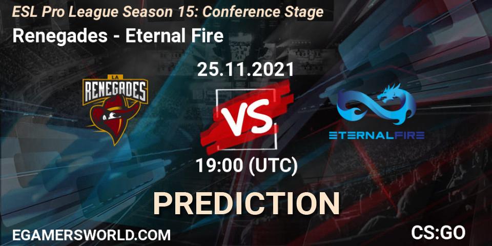 Renegades vs Eternal Fire: Betting TIp, Match Prediction. 25.11.2021 at 19:10. Counter-Strike (CS2), ESL Pro League Season 15: Conference Stage