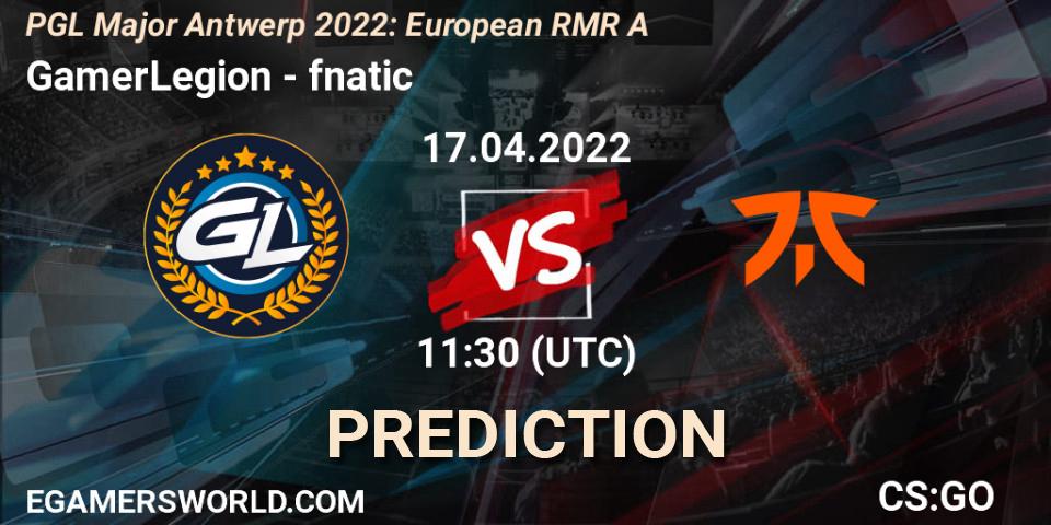 GamerLegion vs fnatic: Betting TIp, Match Prediction. 17.04.22. CS2 (CS:GO), PGL Major Antwerp 2022: European RMR A