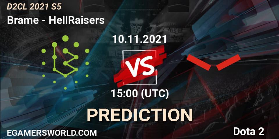 Brame vs HellRaisers: Betting TIp, Match Prediction. 10.11.2021 at 16:28. Dota 2, Dota 2 Champions League 2021 Season 5