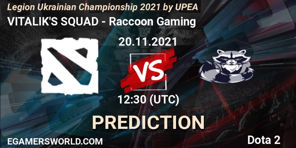 VITALIK'S SQUAD vs Raccoon Gaming: Betting TIp, Match Prediction. 20.11.2021 at 11:51. Dota 2, Legion Ukrainian Championship 2021 by UPEA
