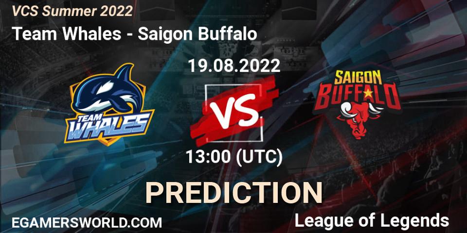 Team Whales vs Saigon Buffalo: Betting TIp, Match Prediction. 19.08.2022 at 12:15. LoL, VCS Summer 2022