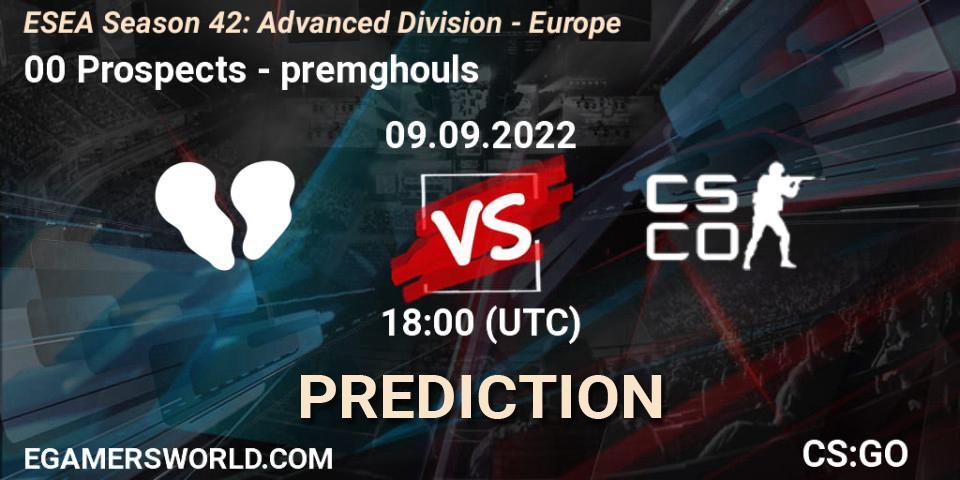 00 Prospects vs premghouls: Betting TIp, Match Prediction. 09.09.2022 at 18:00. Counter-Strike (CS2), ESEA Season 42: Advanced Division - Europe