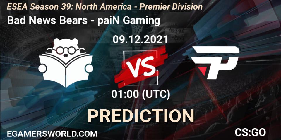 Bad News Bears vs paiN Gaming: Betting TIp, Match Prediction. 09.12.2021 at 01:00. Counter-Strike (CS2), ESEA Season 39: North America - Premier Division
