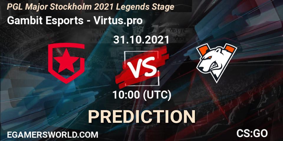 Gambit Esports vs Virtus.pro: Betting TIp, Match Prediction. 31.10.21. CS2 (CS:GO), PGL Major Stockholm 2021 Legends Stage