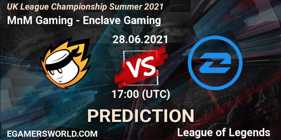 MnM Gaming vs Enclave Gaming: Betting TIp, Match Prediction. 28.06.2021 at 17:00. LoL, UK League Championship Summer 2021