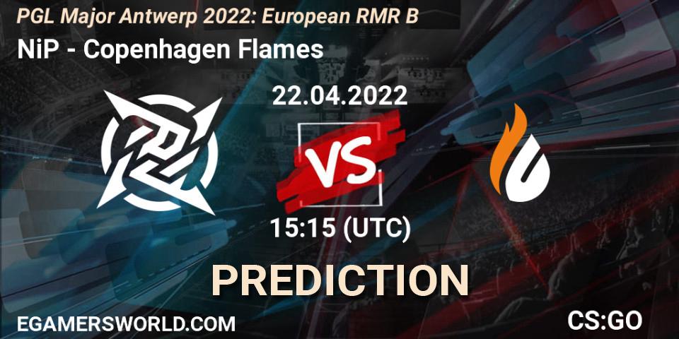 NiP vs Copenhagen Flames: Betting TIp, Match Prediction. 22.04.2022 at 14:55. Counter-Strike (CS2), PGL Major Antwerp 2022: European RMR B