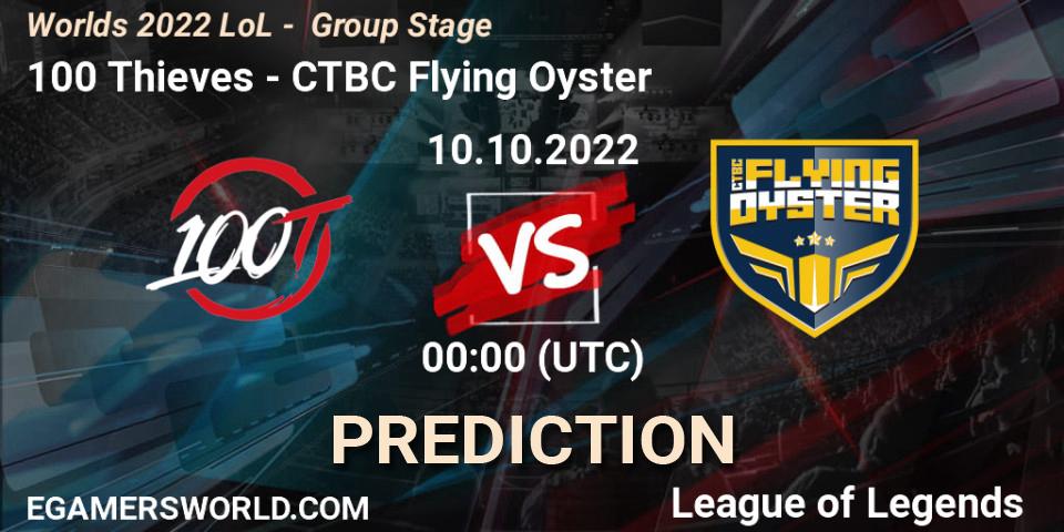 100 Thieves vs CTBC Flying Oyster: Betting TIp, Match Prediction. 16.10.2022 at 19:00. LoL, Worlds 2022 LoL - Group Stage