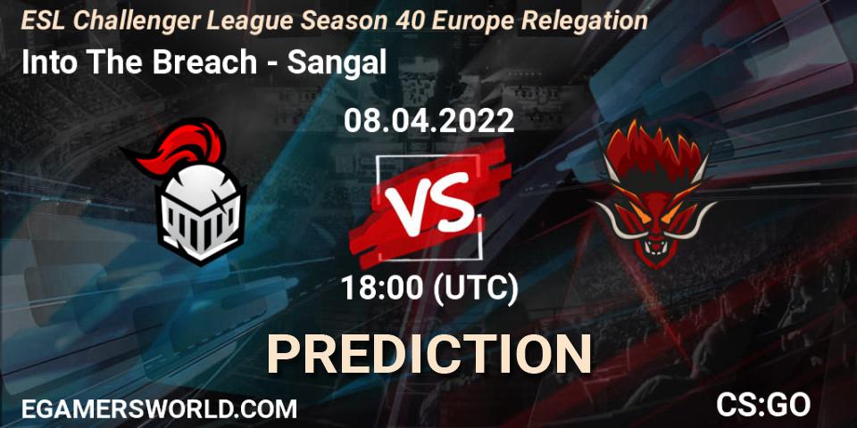 Into The Breach vs Sangal: Betting TIp, Match Prediction. 08.04.2022 at 18:00. Counter-Strike (CS2), ESL Challenger League Season 40 Europe Relegation