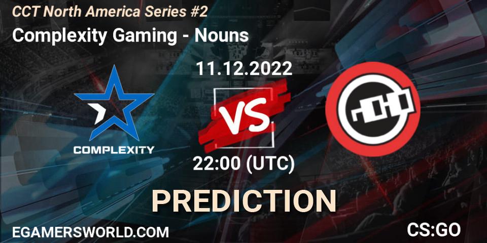 Complexity Gaming vs Nouns: Betting TIp, Match Prediction. 11.12.2022 at 22:55. Counter-Strike (CS2), CCT North America Series #2