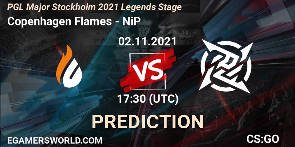 Copenhagen Flames vs NiP: Betting TIp, Match Prediction. 02.11.2021 at 18:30. Counter-Strike (CS2), PGL Major Stockholm 2021 Legends Stage