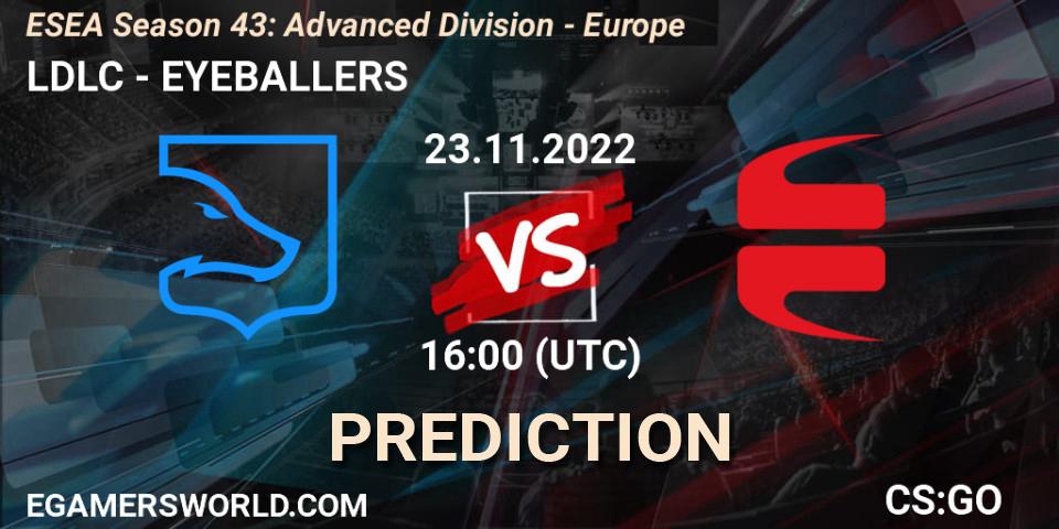 LDLC vs EYEBALLERS: Betting TIp, Match Prediction. 23.11.22. CS2 (CS:GO), ESEA Season 43: Advanced Division - Europe
