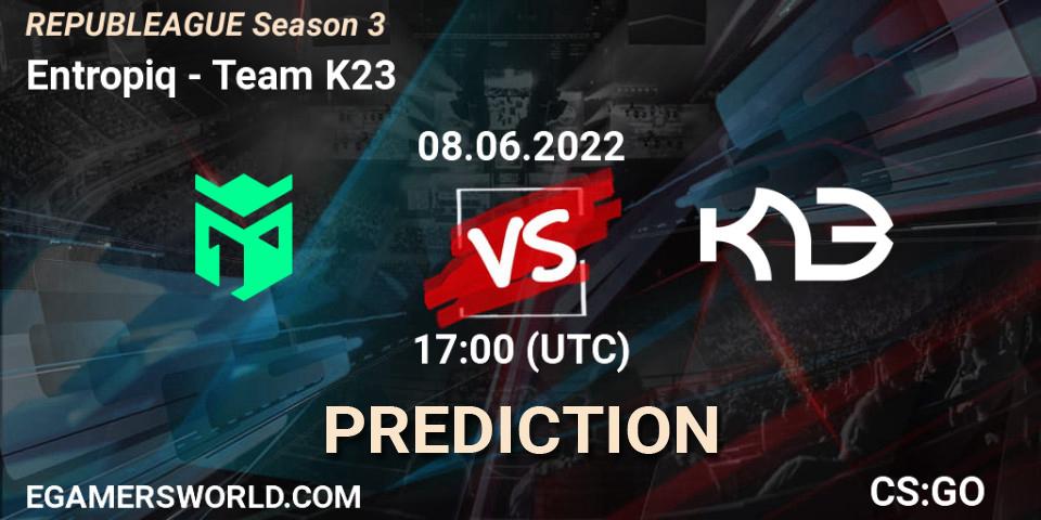 Entropiq vs Team K23: Betting TIp, Match Prediction. 08.06.22. CS2 (CS:GO), REPUBLEAGUE Season 3