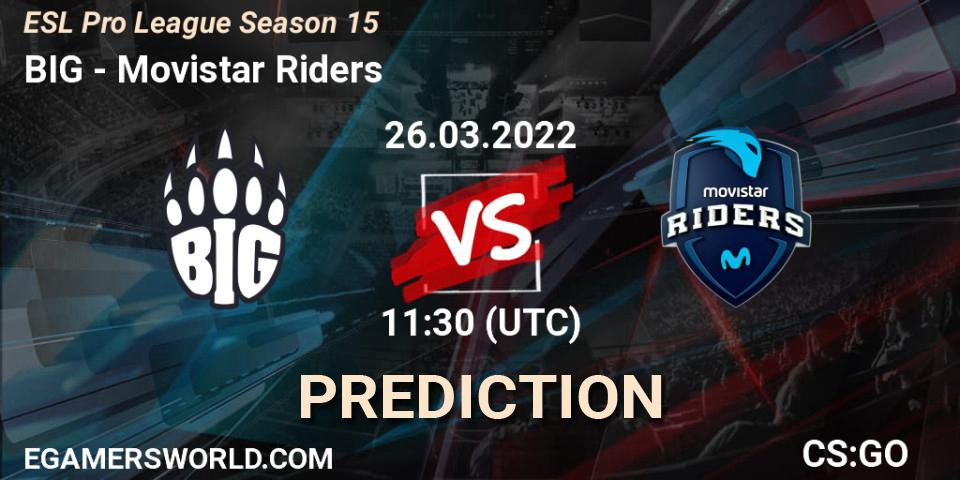 BIG vs Movistar Riders: Betting TIp, Match Prediction. 26.03.2022 at 11:30. Counter-Strike (CS2), ESL Pro League Season 15