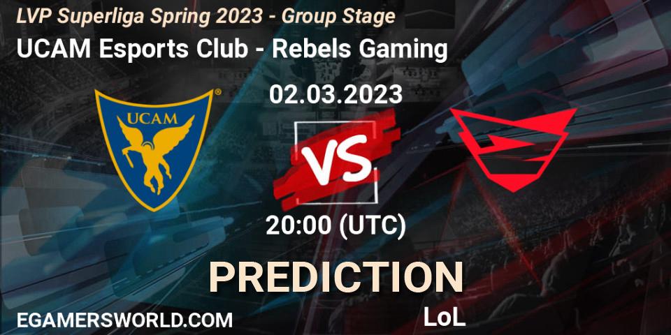 UCAM Esports Club vs Rebels Gaming: Betting TIp, Match Prediction. 02.03.23. LoL, LVP Superliga Spring 2023 - Group Stage
