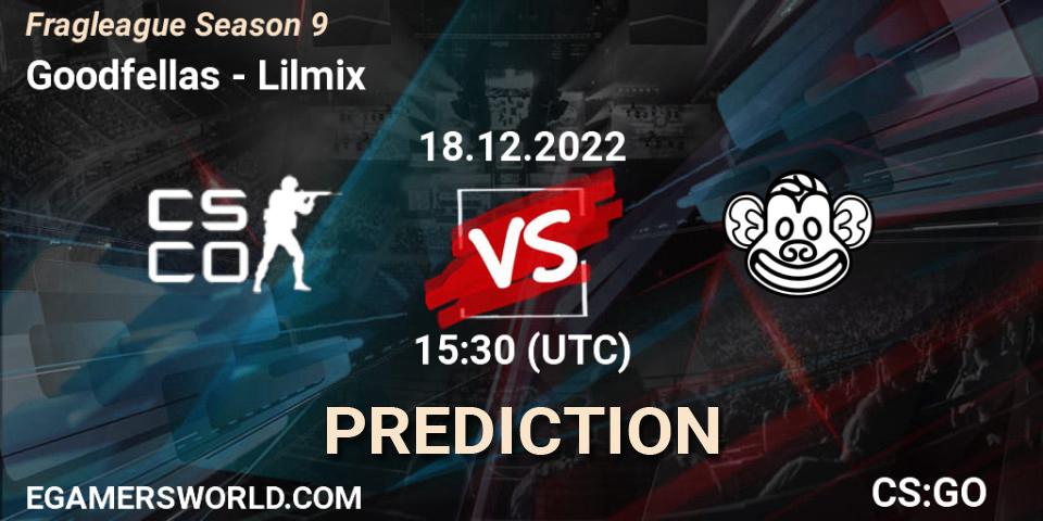 Goodfellas vs Lilmix: Betting TIp, Match Prediction. 18.12.2022 at 15:30. Counter-Strike (CS2), Fragleague Season 9