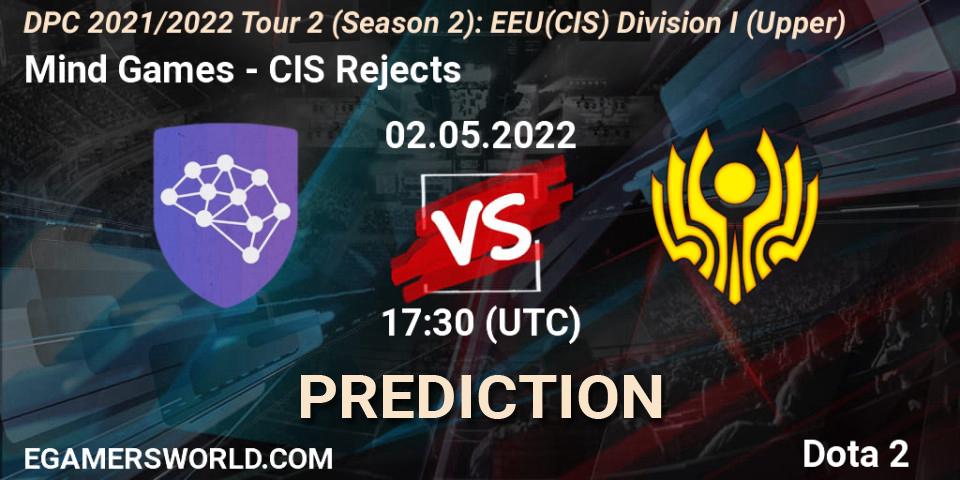 Mind Games vs CIS Rejects: Betting TIp, Match Prediction. 02.05.22. Dota 2, DPC 2021/2022 Tour 2 (Season 2): EEU(CIS) Division I (Upper)