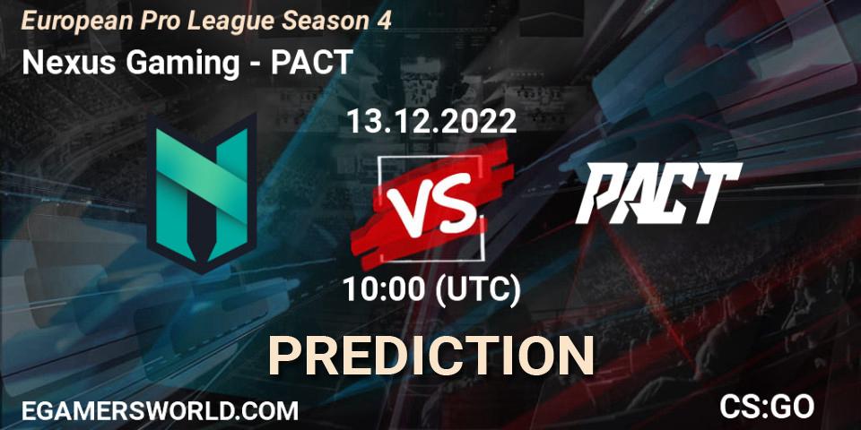 Nexus Gaming vs PACT: Betting TIp, Match Prediction. 13.12.22. CS2 (CS:GO), European Pro League Season 4