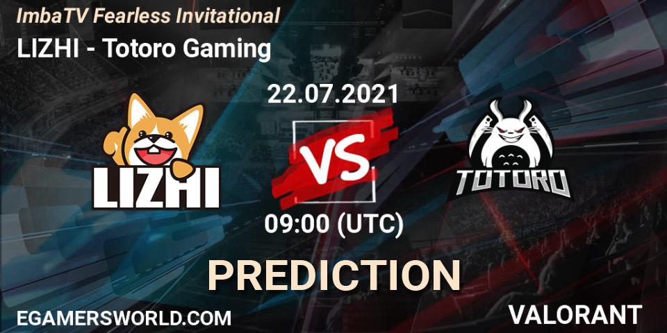 LIZHI vs Totoro Gaming: Betting TIp, Match Prediction. 22.07.2021 at 09:00. VALORANT, ImbaTV Fearless Invitational