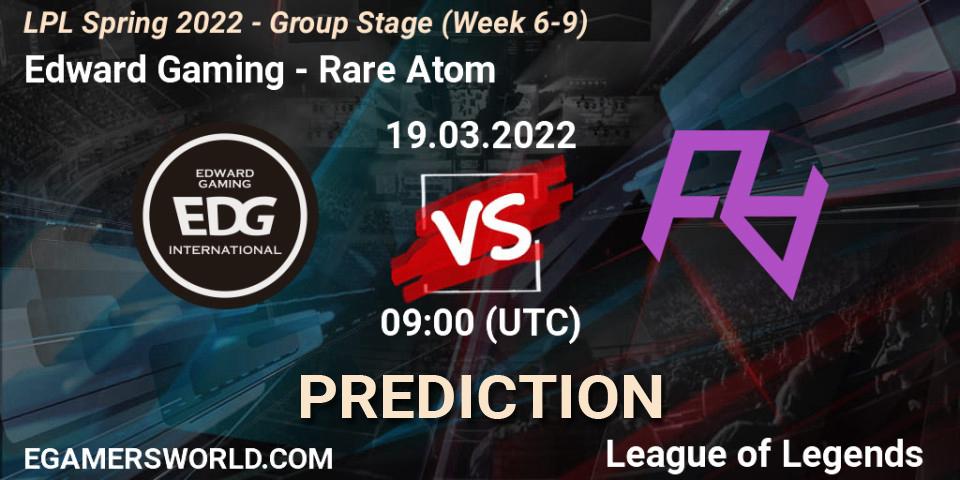Edward Gaming vs Rare Atom: Betting TIp, Match Prediction. 19.03.22. LoL, LPL Spring 2022 - Group Stage (Week 6-9)