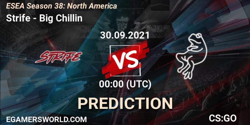 Strife vs Big Chillin: Betting TIp, Match Prediction. 30.09.2021 at 00:00. Counter-Strike (CS2), ESEA Season 38: North America 
