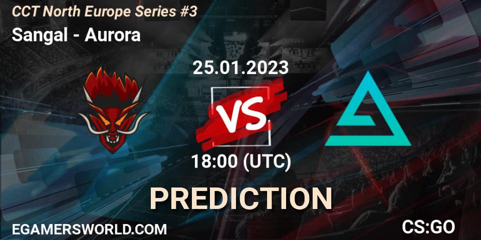Sangal vs Aurora: Betting TIp, Match Prediction. 25.01.2023 at 18:30. Counter-Strike (CS2), CCT North Europe Series #3