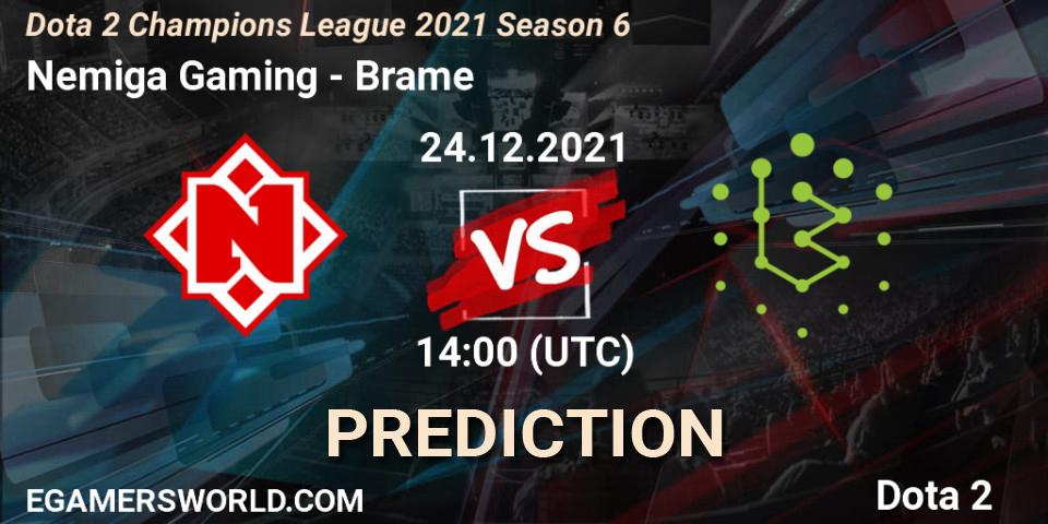 Nemiga Gaming vs Brame: Betting TIp, Match Prediction. 24.12.2021 at 14:29. Dota 2, Dota 2 Champions League 2021 Season 6