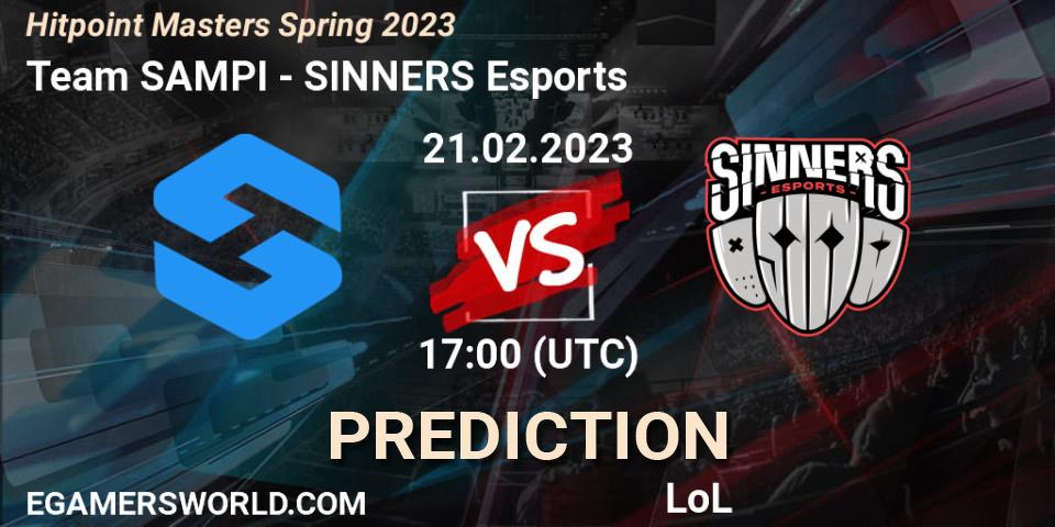 Team SAMPI vs SINNERS Esports: Betting TIp, Match Prediction. 21.02.2023 at 16:55. LoL, Hitpoint Masters Spring 2023