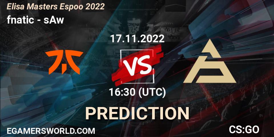fnatic vs sAw: Betting TIp, Match Prediction. 17.11.2022 at 17:20. Counter-Strike (CS2), Elisa Masters Espoo 2022