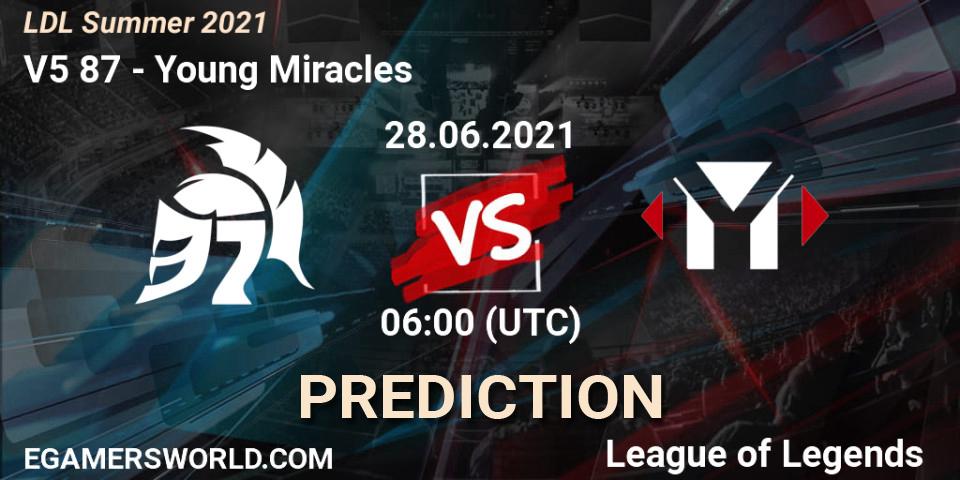 V5 87 vs Young Miracles: Betting TIp, Match Prediction. 28.06.21. LoL, LDL Summer 2021