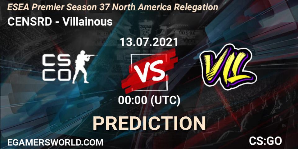 CENSRD vs Villainous: Betting TIp, Match Prediction. 13.07.2021 at 00:00. Counter-Strike (CS2), ESEA Premier Season 37 North America Relegation