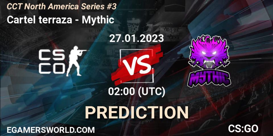 Cartel terraza vs Mythic: Betting TIp, Match Prediction. 28.01.23. CS2 (CS:GO), CCT North America Series #3