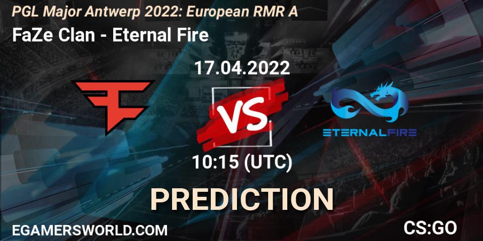 FaZe Clan vs Eternal Fire: Betting TIp, Match Prediction. 17.04.22. CS2 (CS:GO), PGL Major Antwerp 2022: European RMR A