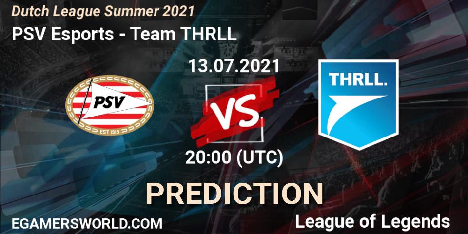PSV Esports vs Team THRLL: Betting TIp, Match Prediction. 15.06.2021 at 17:00. LoL, Dutch League Summer 2021