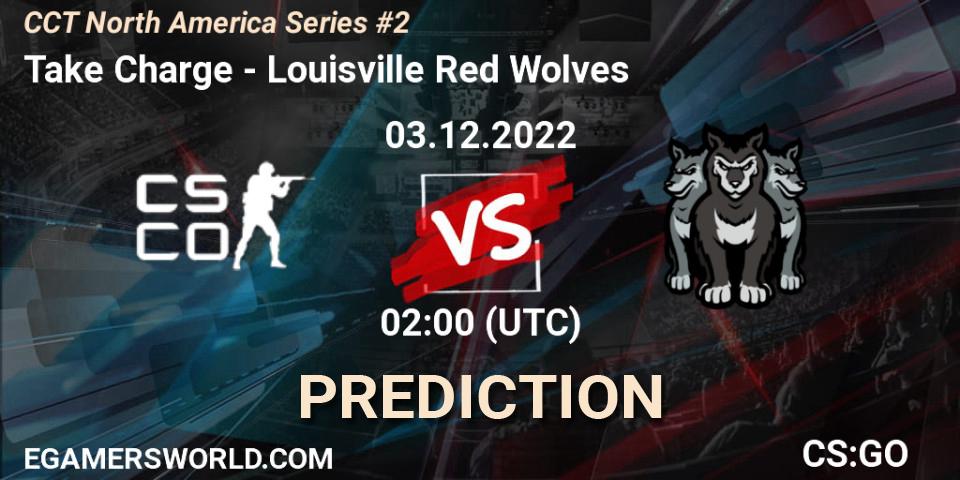 Take Charge vs Louisville Red Wolves: Betting TIp, Match Prediction. 03.12.22. CS2 (CS:GO), CCT North America Series #2