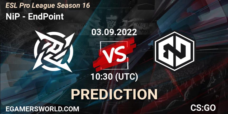 NiP vs EndPoint: Betting TIp, Match Prediction. 03.09.2022 at 10:30. Counter-Strike (CS2), ESL Pro League Season 16