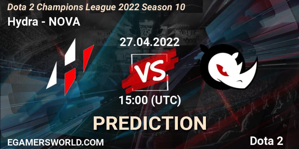 Hydra vs NOVA: Betting TIp, Match Prediction. 27.04.2022 at 15:00. Dota 2, Dota 2 Champions League 2022 Season 10 