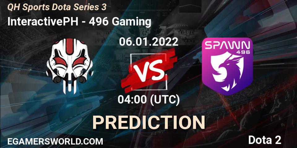 InteractivePH vs 496 Gaming: Betting TIp, Match Prediction. 10.01.22. Dota 2, QH Sports Dota Series 3