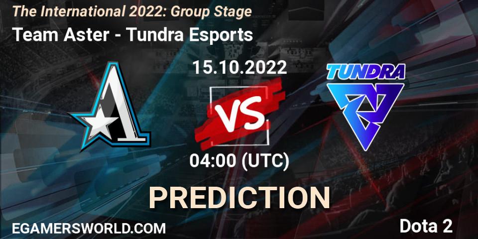 Team Aster vs Tundra Esports: Betting TIp, Match Prediction. 15.10.2022 at 05:05. Dota 2, The International 2022: Group Stage