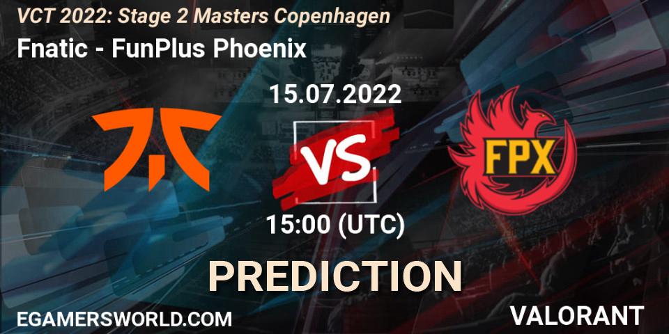 Fnatic vs FunPlus Phoenix: Betting TIp, Match Prediction. 14.07.2022 at 17:40. VALORANT, VCT 2022: Stage 2 Masters Copenhagen