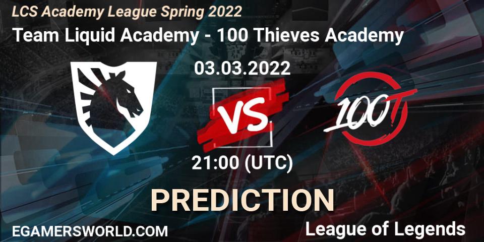 Team Liquid Academy vs 100 Thieves Academy: Betting TIp, Match Prediction. 03.03.22. LoL, LCS Academy League Spring 2022