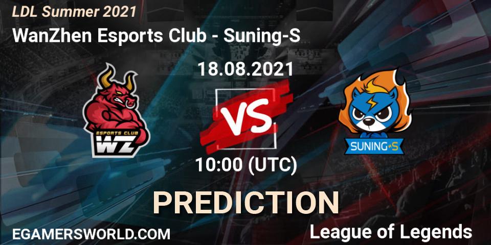 WanZhen Esports Club vs Suning-S: Betting TIp, Match Prediction. 18.08.21. LoL, LDL Summer 2021