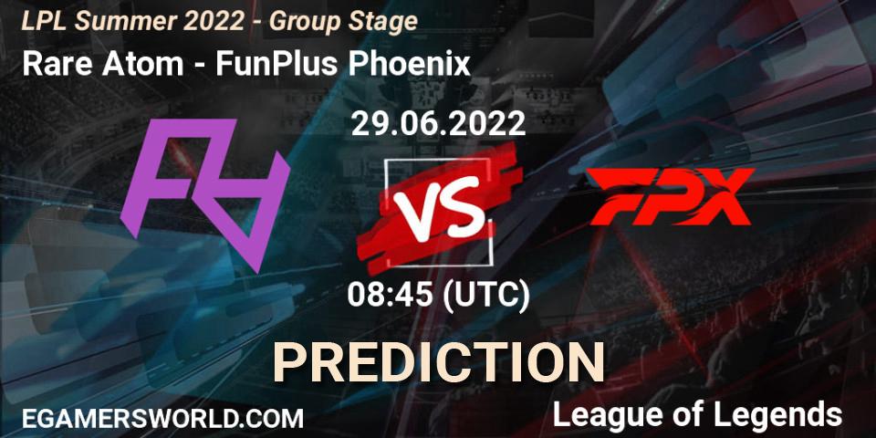 Rare Atom vs FunPlus Phoenix: Betting TIp, Match Prediction. 29.06.22. LoL, LPL Summer 2022 - Group Stage