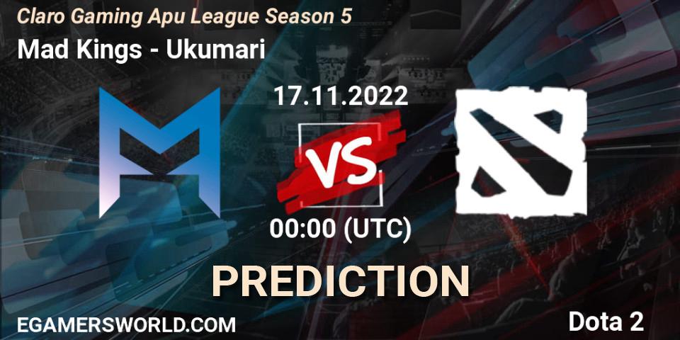 Mad Kings vs Ukumari: Betting TIp, Match Prediction. 18.11.22. Dota 2, Claro Gaming Apu League Season 5