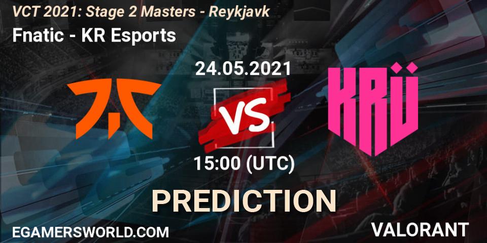 Fnatic vs KRÜ Esports: Betting TIp, Match Prediction. 24.05.2021 at 15:00. VALORANT, VCT 2021: Stage 2 Masters - Reykjavík