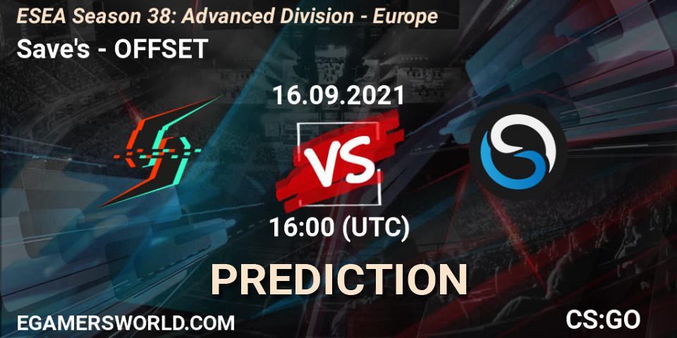 Save's vs OFFSET: Betting TIp, Match Prediction. 16.09.2021 at 16:00. Counter-Strike (CS2), ESEA Season 38: Advanced Division - Europe