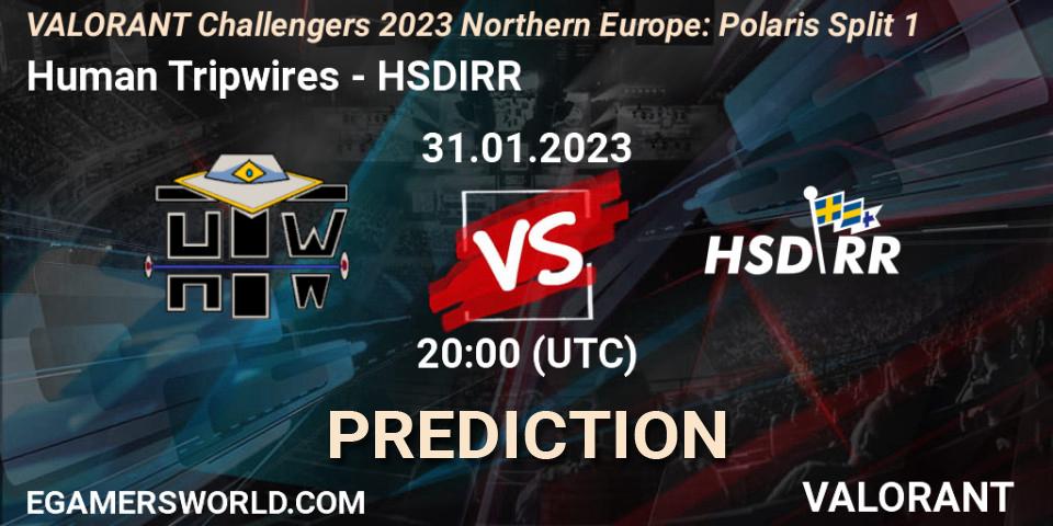 Human Tripwires vs HSDIRR: Betting TIp, Match Prediction. 31.01.23. VALORANT, VALORANT Challengers 2023 Northern Europe: Polaris Split 1